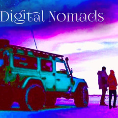 Digital Nomads First Adventure