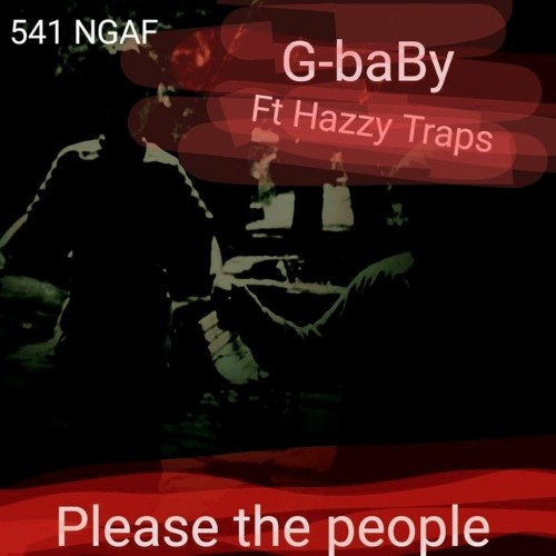 Please the people ft Hazzy Traps