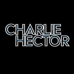 Charlie Hector - Bottle Flip (Original Mix)