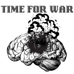 Time for War