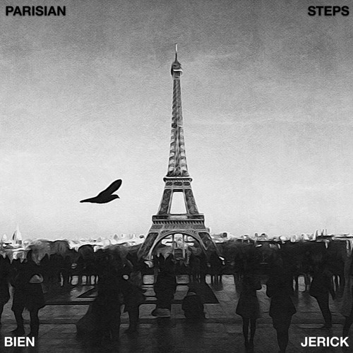 Parisian Steps (w/ Jerick)