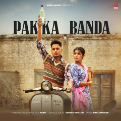 Pakka Banda (feat. Deepak Dhillon)