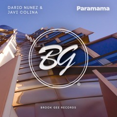 Dario Nunez & Javi Colina - Paramama [OUT NOW]