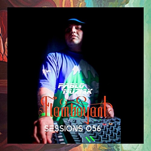 Gabo Parranda - Flamboyant Sessions 056