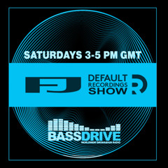Default Recordings Show hosted by FJ - Bassdrive 19.04.25