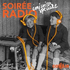 Soirée radio du 15 février 2024 - Emission spéciale