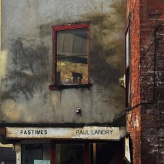 My Favourite Pastime | Paul Landry