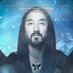 Mayhem Viking Titanium (Steve Aoki Tomorrowland Winter Mashup) [FREE DOWNLOAD]