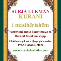 031 SURJA LUKMÂN - KURANI i madhërishëm - Përkthimi audio i kuptimeve të Kuranit Fisnik në shqip