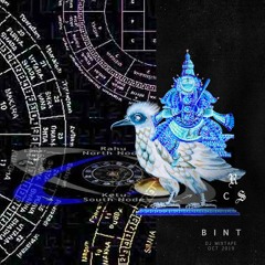 Sun Transiting Rahu - BINT DJ MIXTAPE October 2019