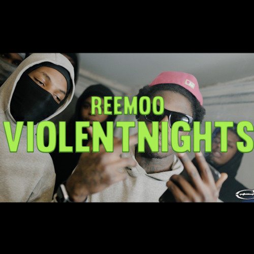 REEMOO - VIOLENT NIGHTS