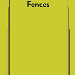 View EBOOK 🗂️ Fences by  August Wilson [KINDLE PDF EBOOK EPUB]