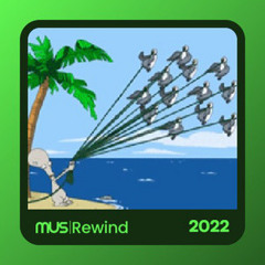 My 2022 rewind