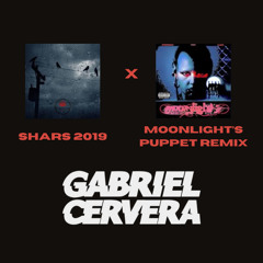 Shars 2020 x Moonlight's Puppet Remix (GABRIEL CERVERA MASHUP) Al Safir (Copy Filter)