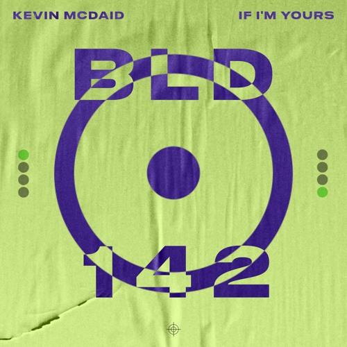 Kevin McDaid - If I’m Yours