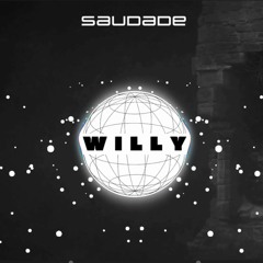 WILLY - SAUDADE - Feat WDBS013 (LOVE SONG)