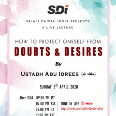 How to protect oneself from doubts and desires