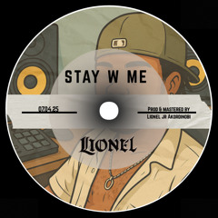 STAY W ME - LIONEL