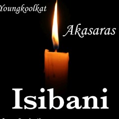 Youngkoolkat & Akasaras_-_ Isibani