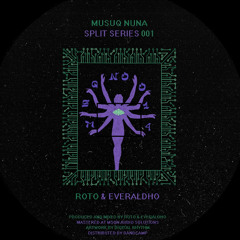 Everaldho - Whispers in the Haze[Mushuq Nuna / Split Series 001]