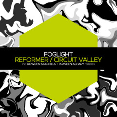 Premiere: foglight - Circuit Valley [Juicebox Music]