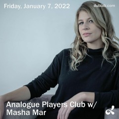 Analogue Players Club on Dublab 1.07.22