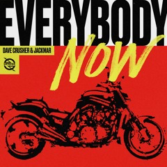 Dave Crusher X JackMar - Everybody Now (Radio Edit)