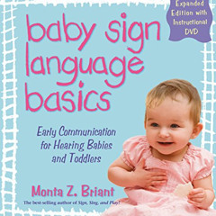 [VIEW] EBOOK 🖊️ Baby Sign Language Basics: Early Communication for Hearing Babies an