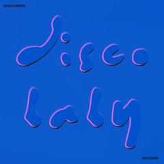 Noize London - Disco Baby (Radio Edit)