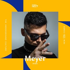 Meyer @ Newcomer #126 - Ukraine