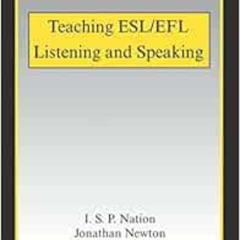 [Download] EPUB 🧡 Teaching ESL/EFL Listening and Speaking (ESL & Applied Linguistics