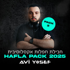 Avi Yosef Hafla - pack 2025 Vol2
