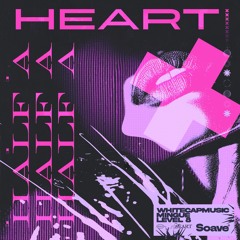 WhiteCapMusic, Mingue, Level 8 - Half A Heart