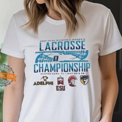2024 Ncaa Division Ii Women’s Lacrosse Championship Winter Park,fl May 23 25 Four Team Shirt