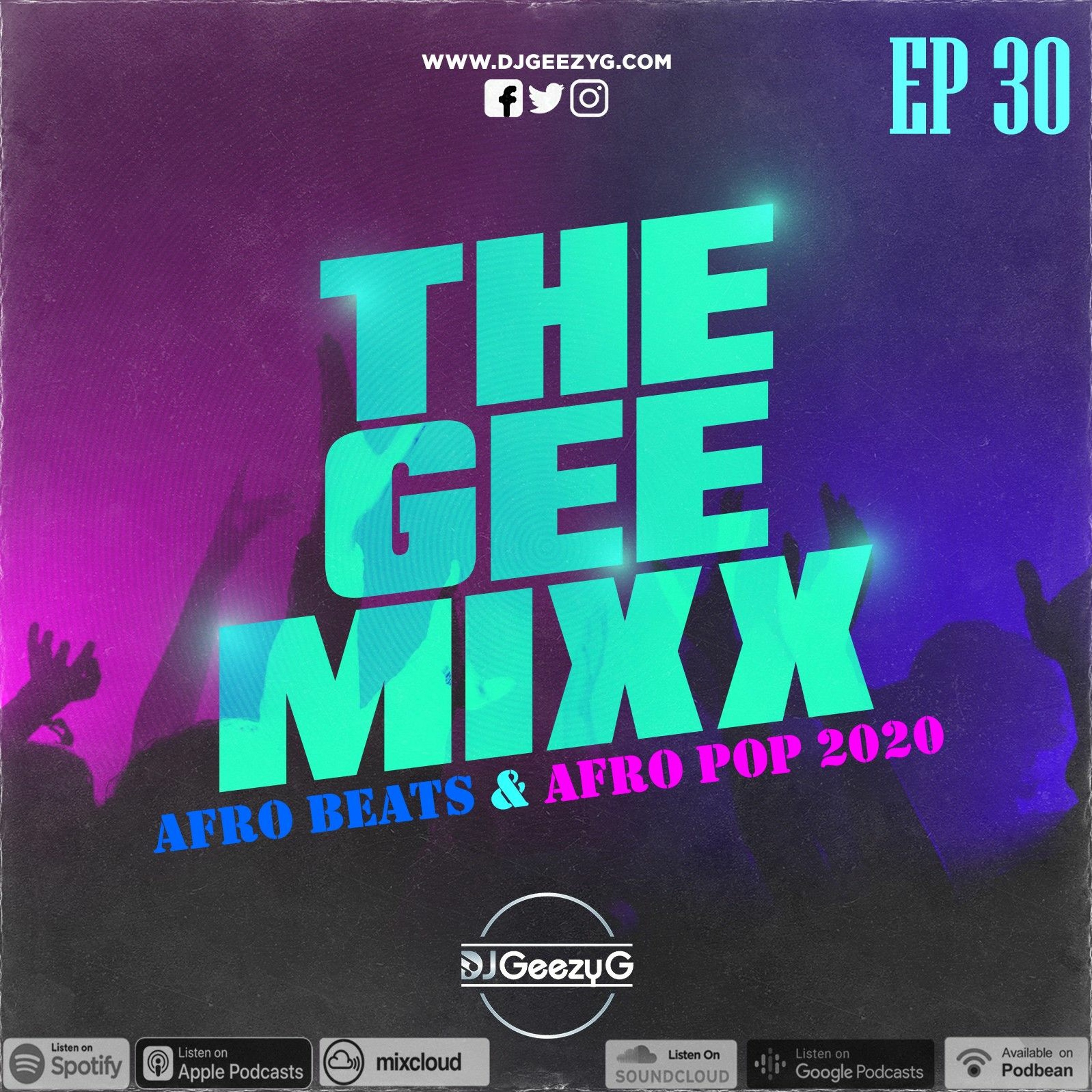 THE GEE MIXX EP 30 episode artwork