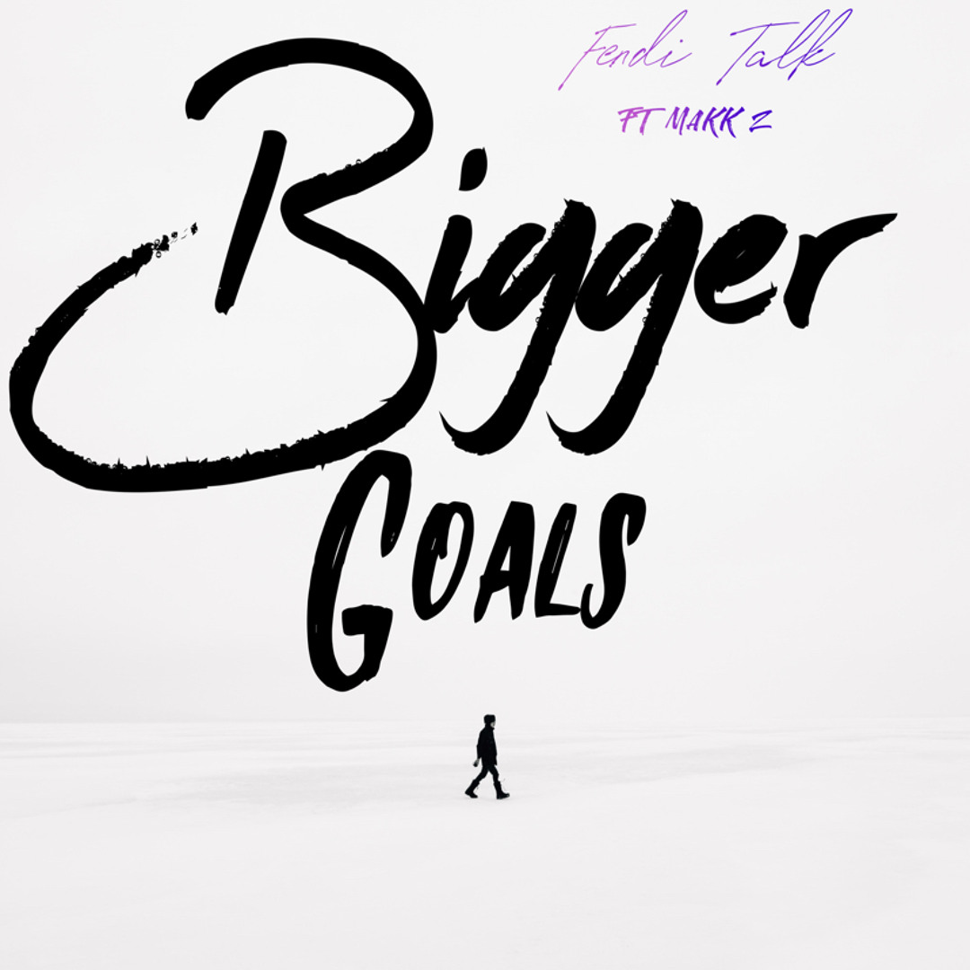 Stream BIGGER GOALS by A1 Fendi | Listen online for free on SoundCloud