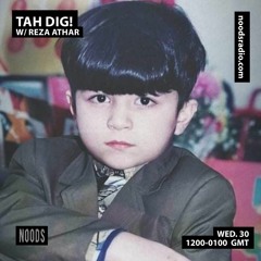 Tah Dig! w/ Reza Athar (30/03/22)