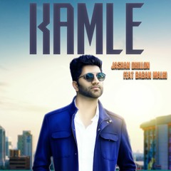 Kamle - Baban Malhi I Jashan Dhillon [COVER]
