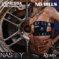 Tinashe - Nasty (Venessa Michaels & NO BILLS Remix) [Free Download]