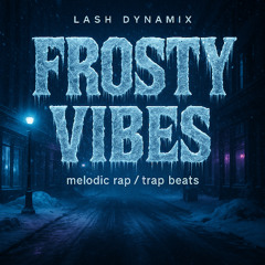 Lash_Dynamix_Frosty_Vibes_Beat_1_Snowstorm