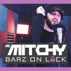 Mc Mitchy - Barz On Lock (Prod. Pitch Invader)