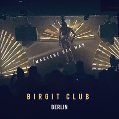 Marlene del Mar @ Birgit Club Berlin | 12.08.23