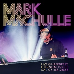 Mark Machule Live @ Hafenfest Hoernum (Sylt) 03 - 08 - 2024