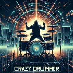 Crazy Drummer