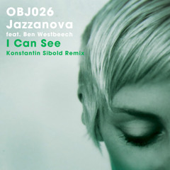 I Can See (Konstantin Sibold Remix) [feat. Ben Westbeech]
