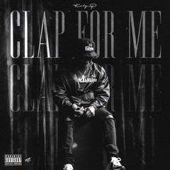 Clap For Me