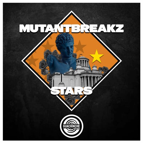 Mutantbreakz - Stars "GUA044"