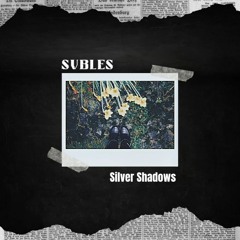 Silver Shadows