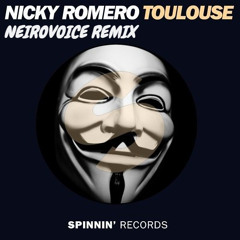 Nicky Romero - Toulouse ( NeiroVoice remix )