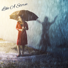 Like A Storm